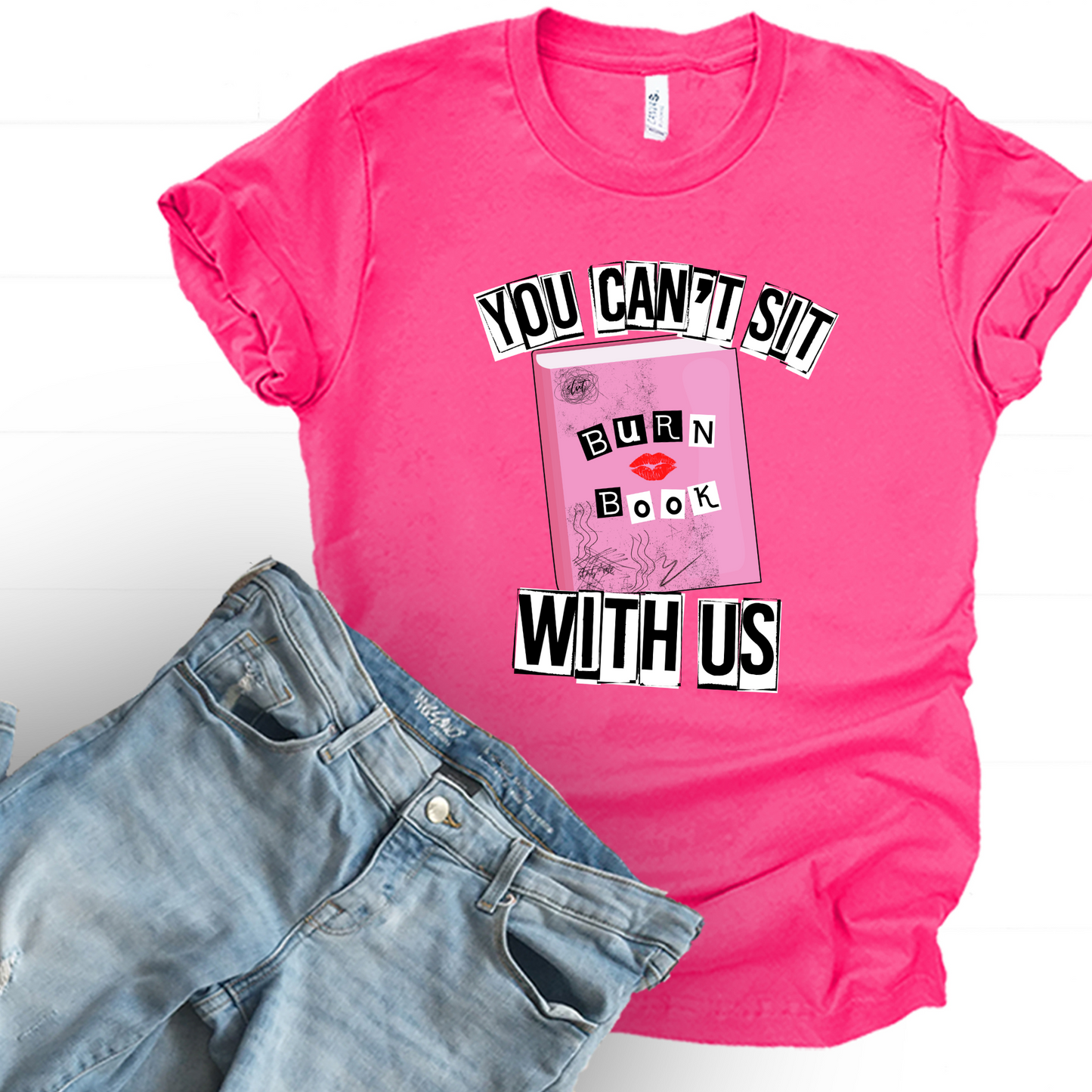 Can't sit with us Graphic Tee