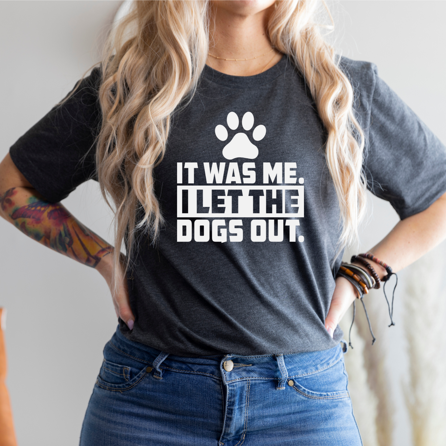 I let the dogs out Graphic Tee