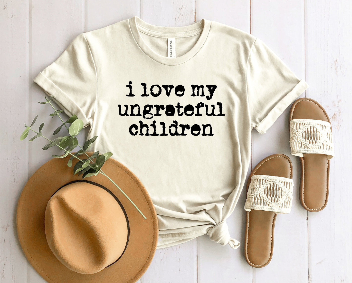 I Love my Ungrateful Children Graphic Tee