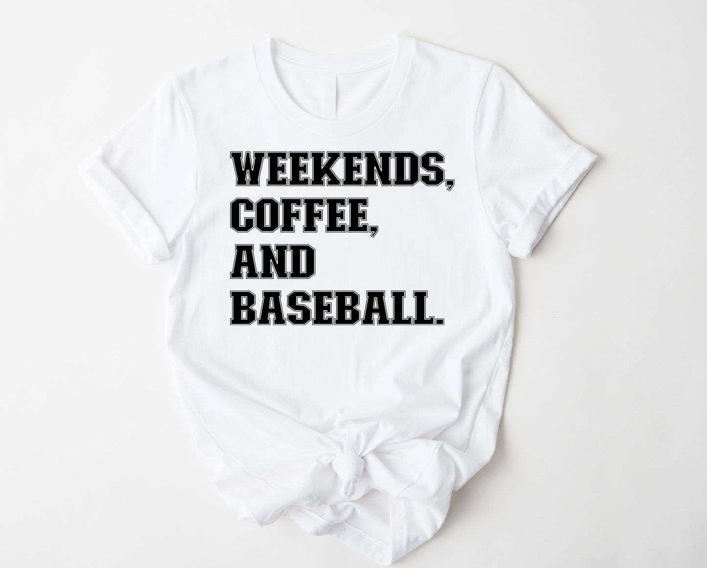 Weekends coffee baseball Graphic Tee