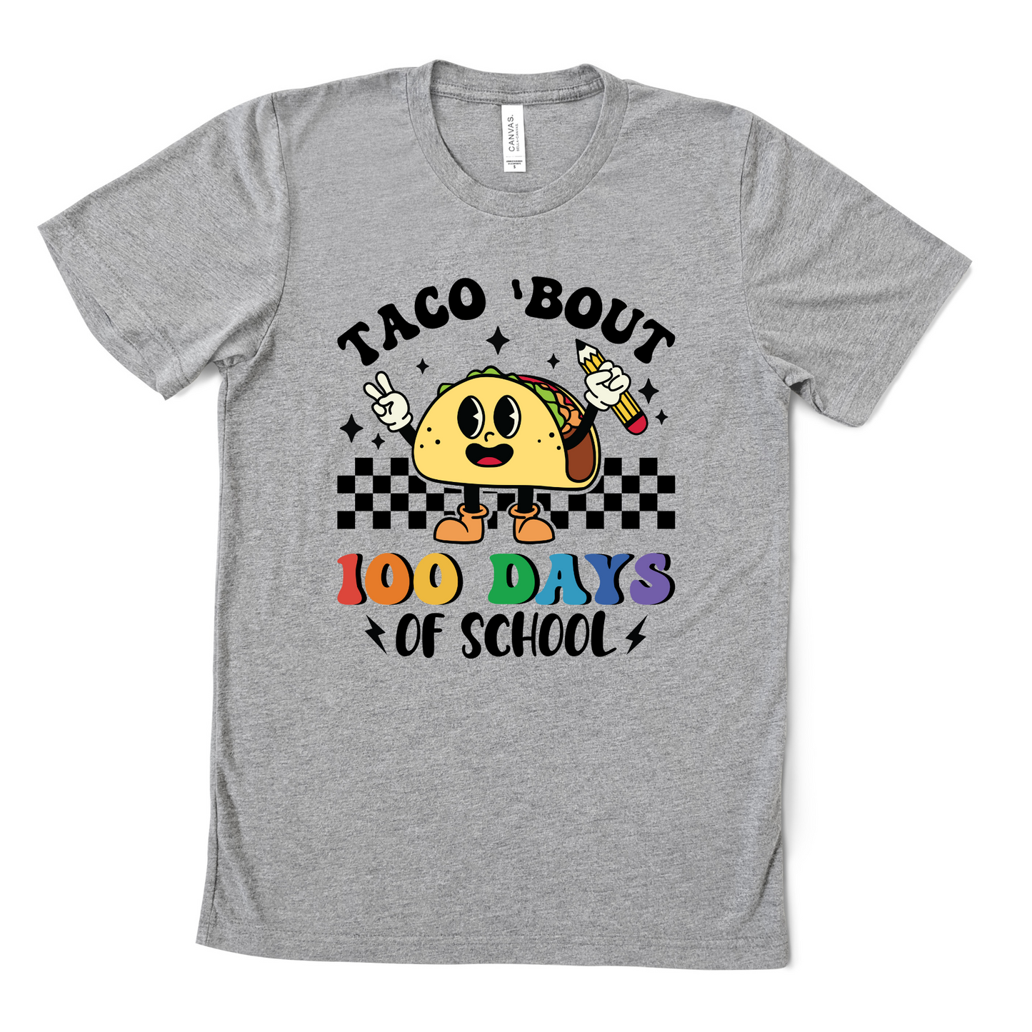 Taco bout 100 Days Graphic Tee