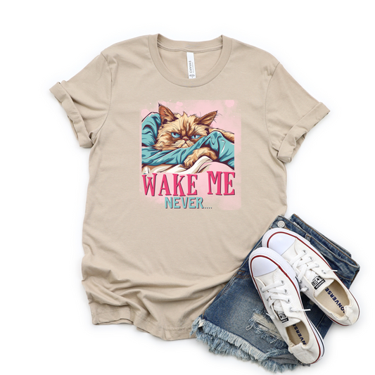 Wake me never Graphic Tee