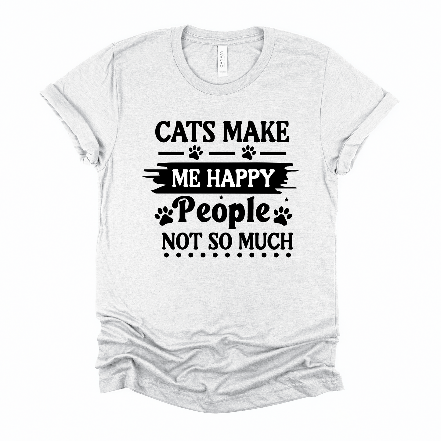 Cats make me happy Graphic Tee