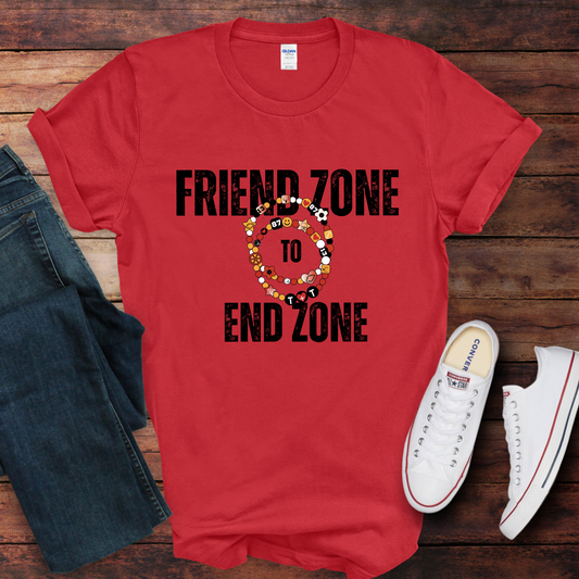 Friend zone to End zone Graphic Tee