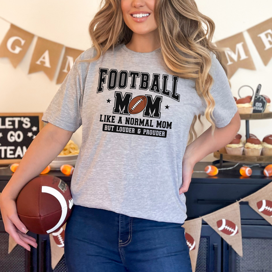 Loud proud football mom Graphic Tee