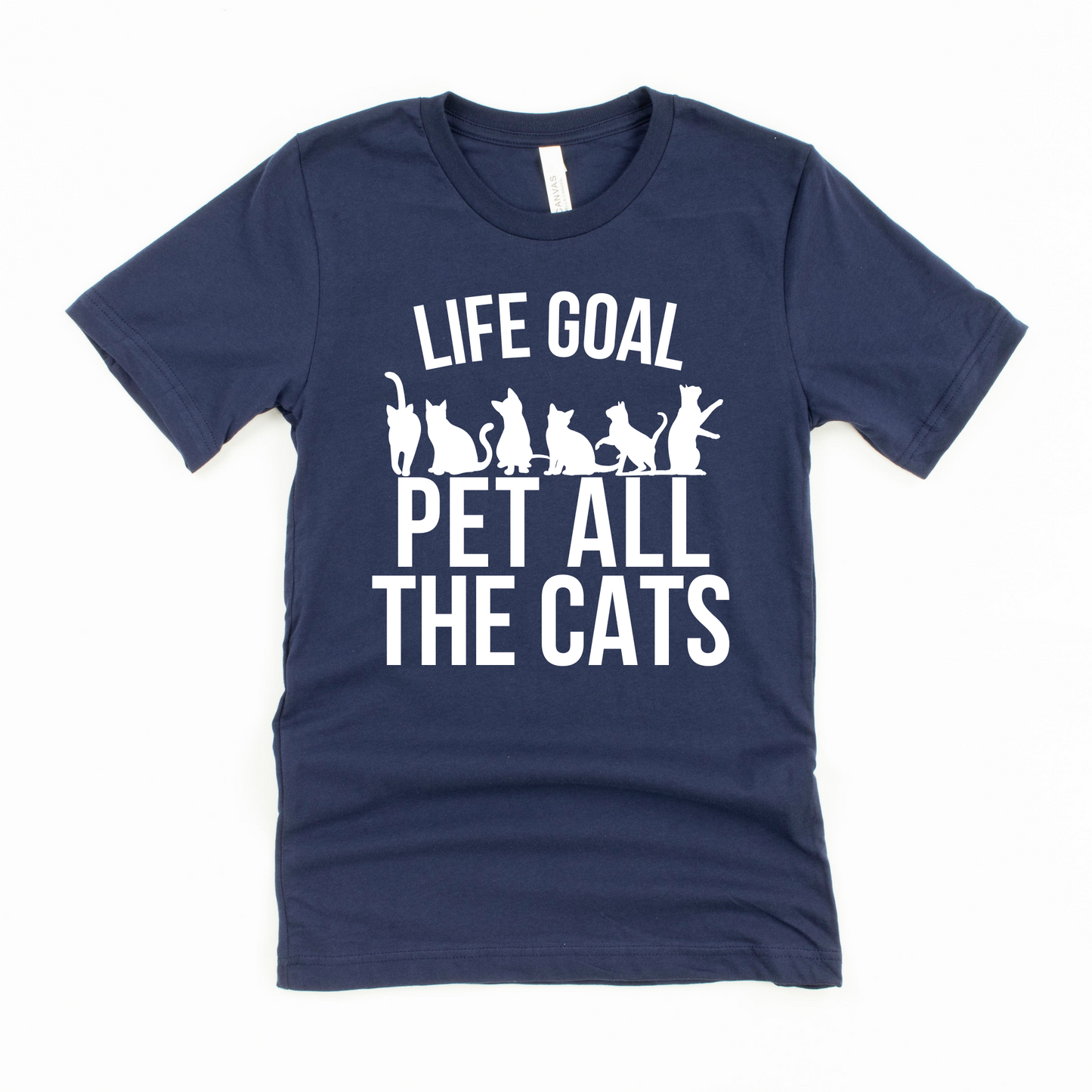Cats Life Goal Graphic Tee