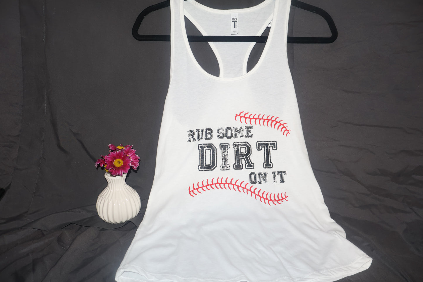 Rub Some Dirt On it Tank *Final Sale*