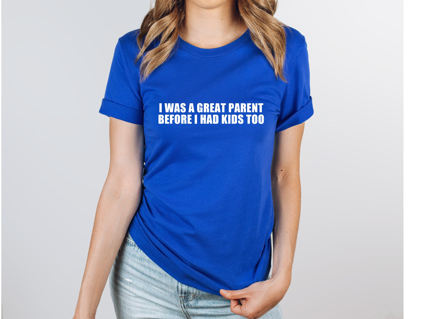I Was a Great Parent Graphic Tee
