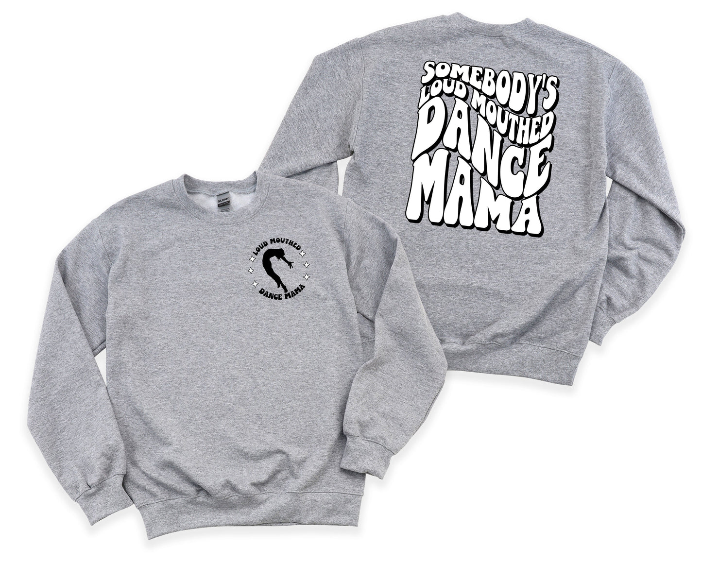 Loud Mouthed DANCE Mama Graphic Tee