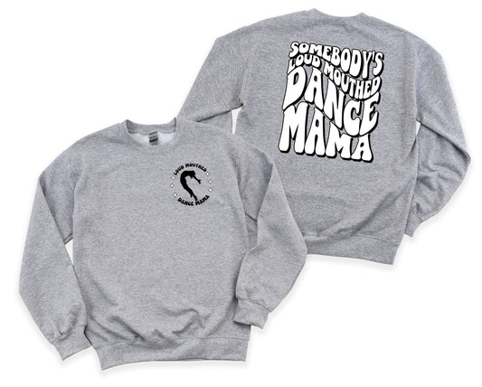 Loud Mouthed DANCE Mama Graphic Tee
