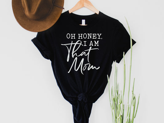 That Mom Graphic Tee