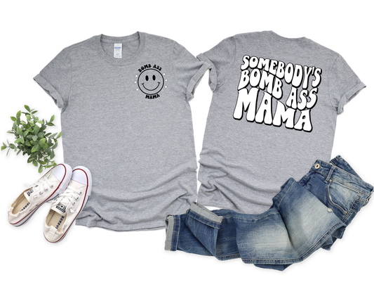 Bomb Ass Mama Graphic Tee