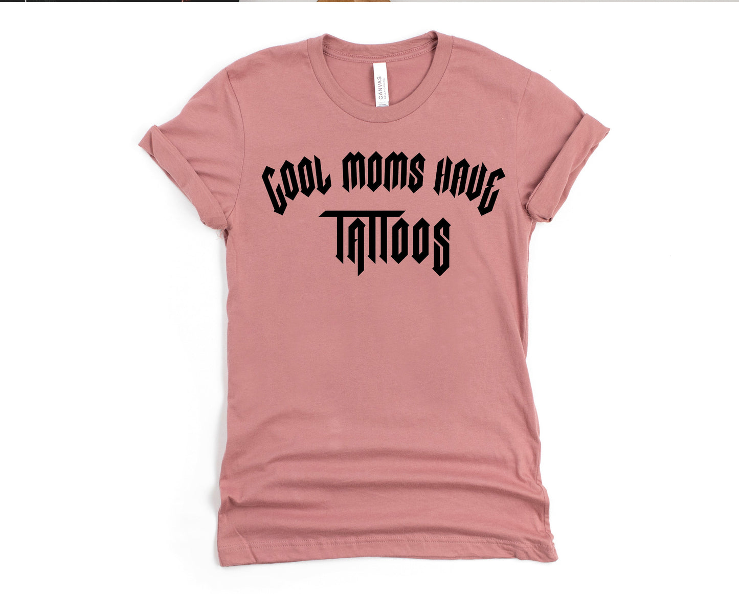 Cool Moms Have Tattoos Graphic Tee