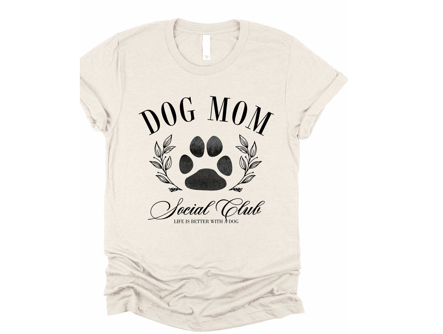 Dog Mom Social Club Graphic Tee