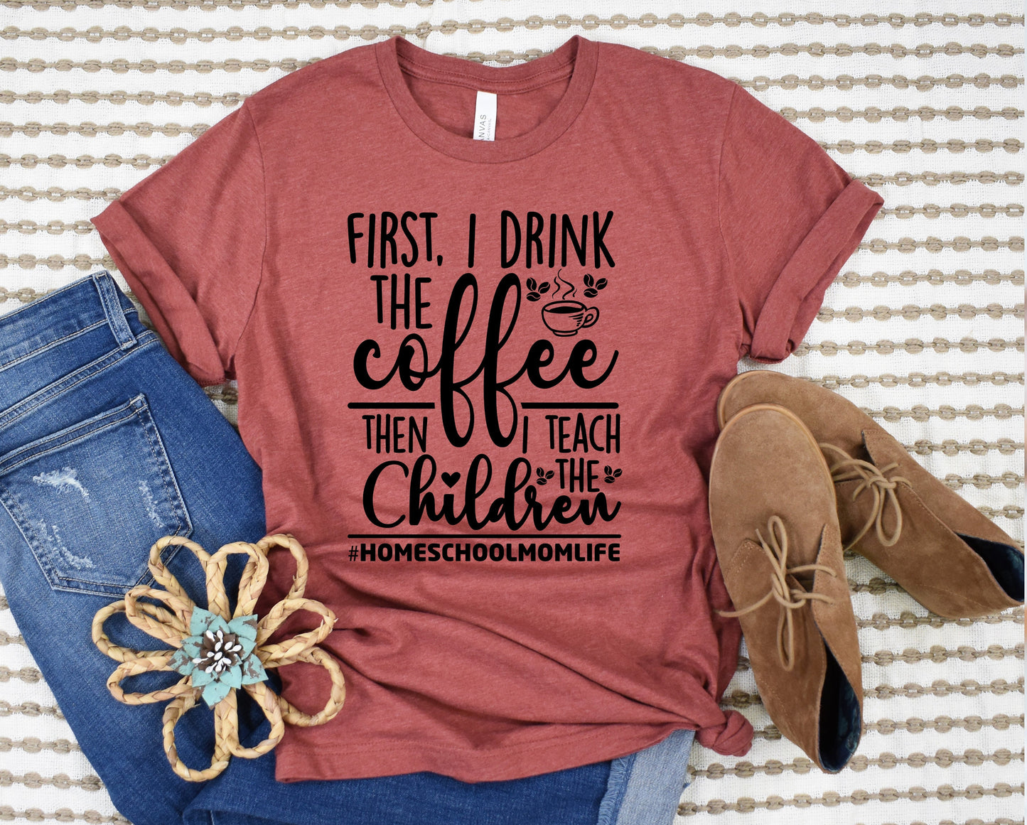 First I Drink the Coffee Graphic Tee