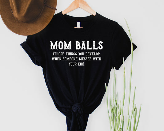 MOM BALLS Graphic Tee