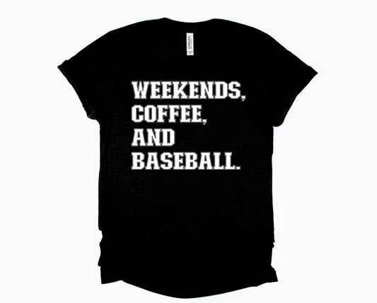Weekends coffee baseball Graphic Tee
