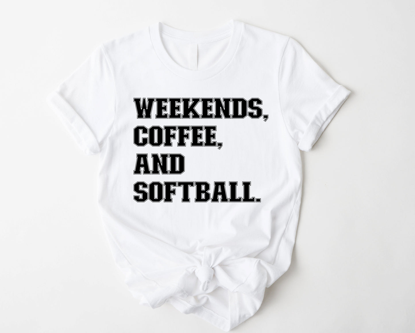 Weekends coffee softball Graphic Tee